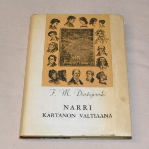 F. M. Dostojevski Narri kartanon valtiaana